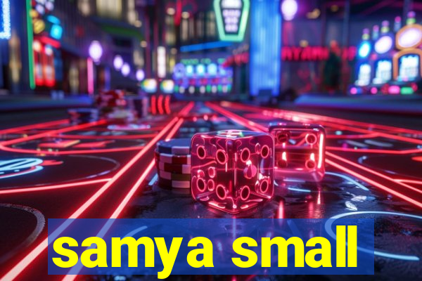 samya small